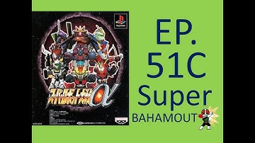 Super Robot Taisen Alpha Super Route Scenario 51C (NO CHEATING)