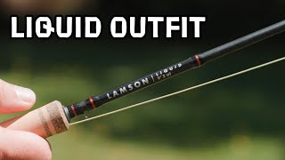 Lamson Liquid Outfit Fly Rod Review
