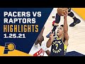 Indiana Pacers Highlights Vs Toronto Raptors January 25 2021 NBA