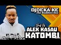 Best of alex kasau katombi mix