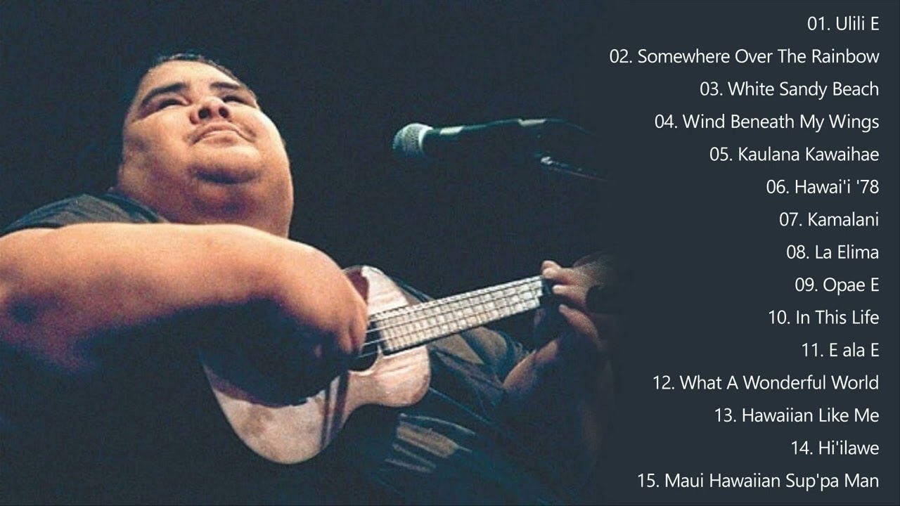Israel Kamakawiwoʻole Greatest Hits - YouTube