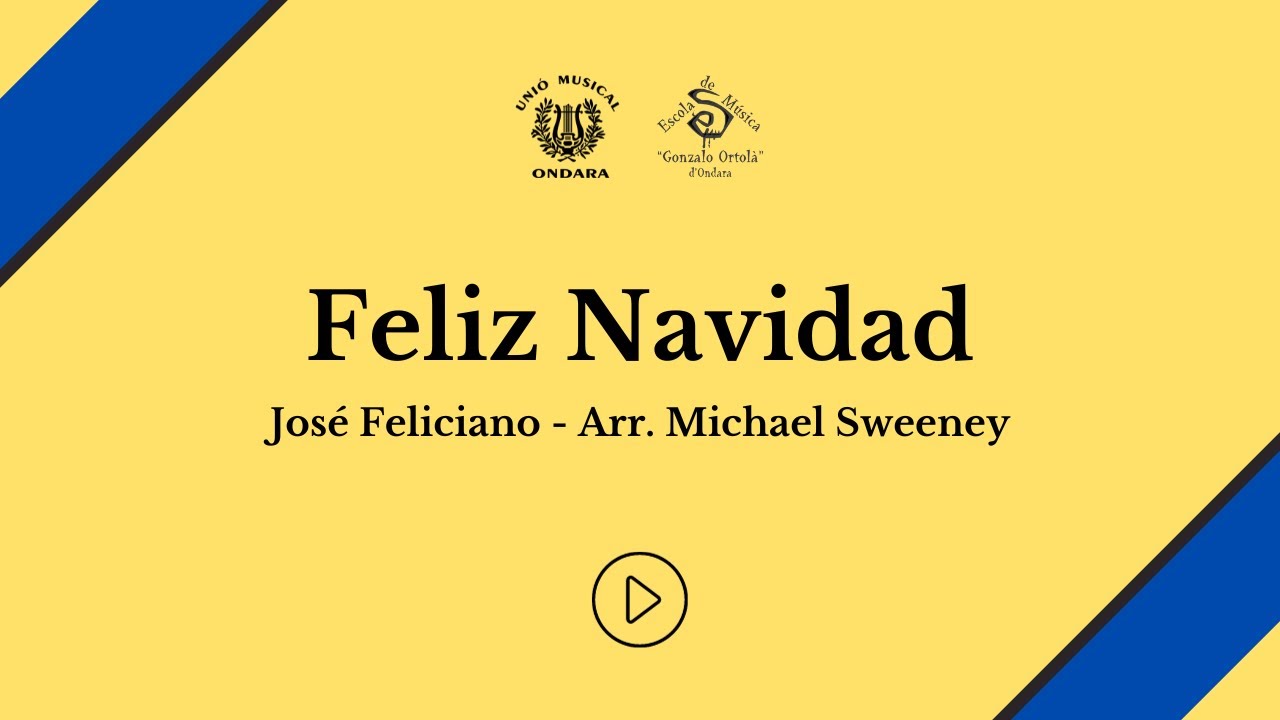 Feliz Navidad -  José Feliciano (Arr. Michael Sweeney)
