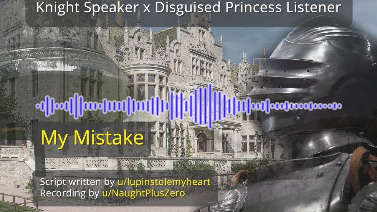 My Mistake [M4F] [Fantasy] [Knight x Disguised Princess] [Embarrassed] [Flirting]