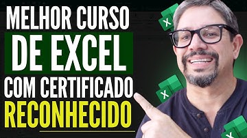 EXCEL SEM SEGREDO: O MELHOR CURSO DE EXCEL COM CERTIFICADO RECONHECIDO DO ZERO AO AVANÇADO