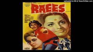 01-Duniya Me Kya Kya Hota - Raees [1976] - Kishore