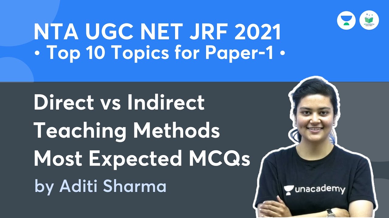 Direct vs Indirect Teaching Methods | ICT & Teaching Aptitude | NTA UGC ...