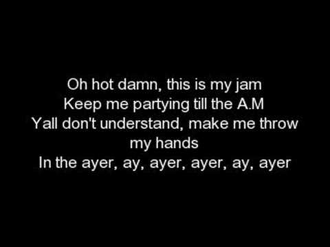In the Ayer w/ lyrics