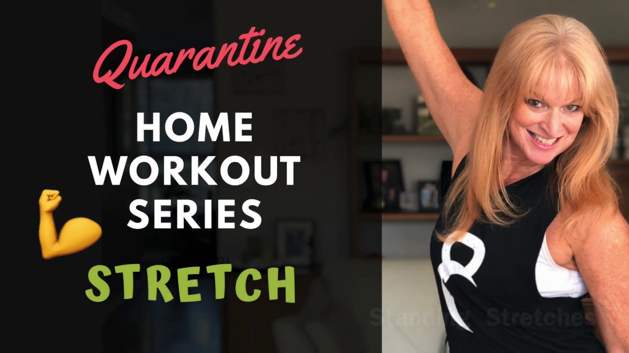 Quarantine Home Workout Series | Standing Stretches | Stretching after Workout
