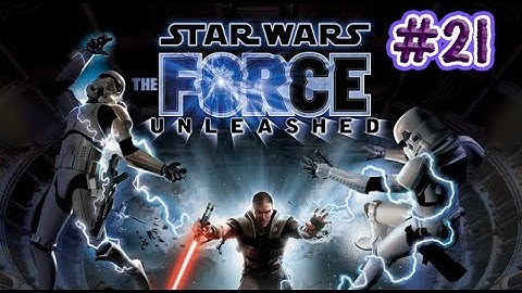 Star Wars: The Force Unleashed - Part 21 - Playtime Full Game Walkthrough - No Commentary