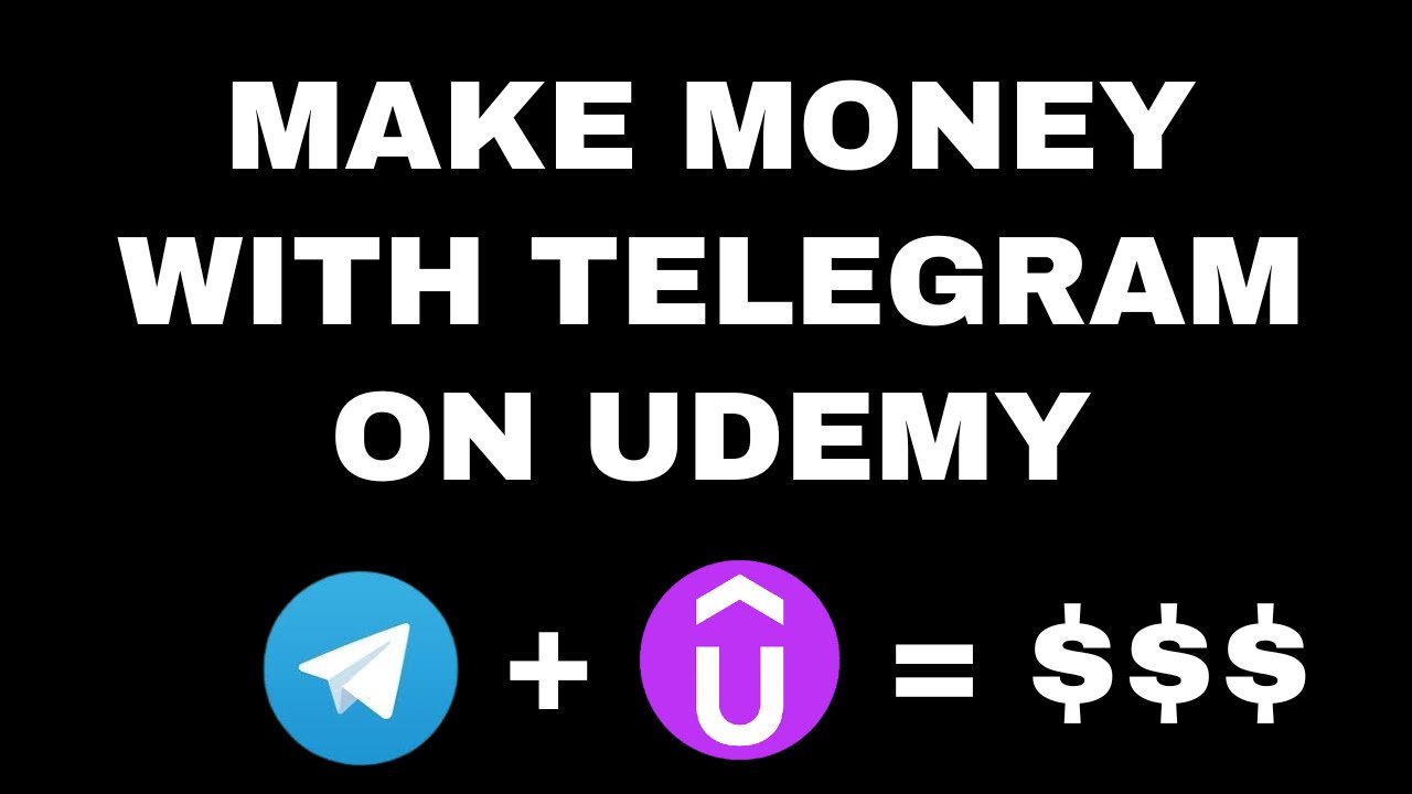 How To Make 300 Monthly With Telegram On Udemy YouTube how-to-make-300-monthly-with-telegram-on-udemy-youtube