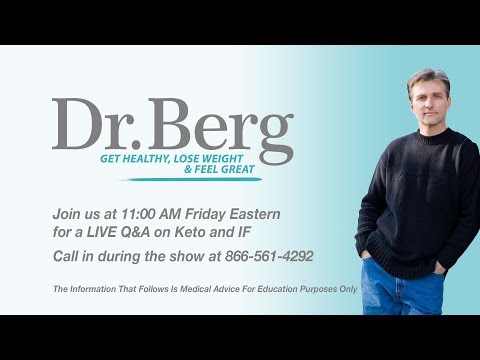 Join Dr. Berg and Karen Berg for a Q&A on Keto Join Dr. Berg and Karen Berg for a Q&A on Keto