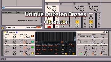 Unique Dubstep Basses in Operator Tutorial Ableton