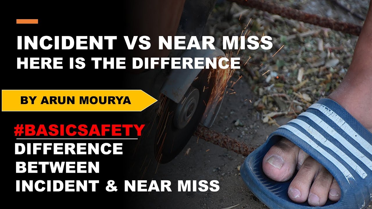 Difference Between Incident & Near Miss | Incident Vs Near Miss | EHS ACADEMY