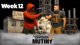 Week 12 - One last Kernel - Mutiny | Division 2 Story (Y7S3)