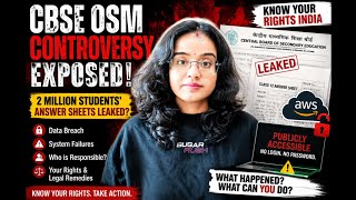 CBSE OSM Controversy Explained | Student Rights, Data Leak & Privacy