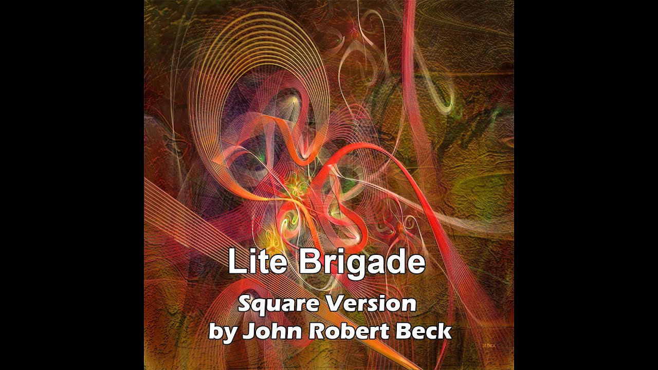 Lite Brigade - Square Art by John Robert Beck
