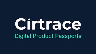 Cirtrace Dijital Ürün Pasaportu Dpp