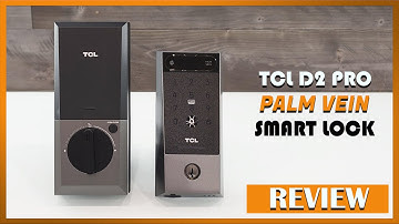 TCL D2 Pro Palm Vein Smart Door Lock. A touchless unlock! #tcl #smartlock #doorlock