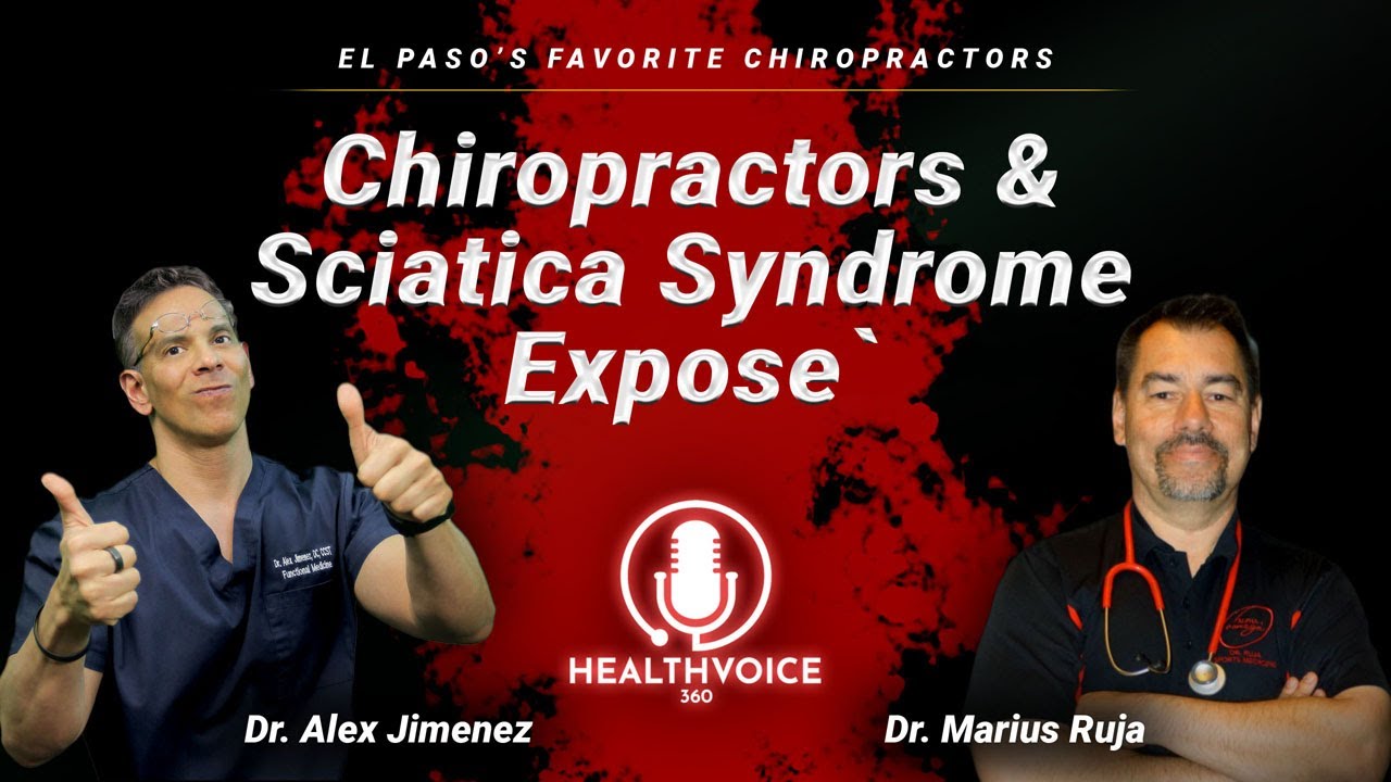 Chiropractors & Sciatica Syndrome Expose | El Paso, Tx (2020)