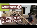 Holzterrasse selber bauen