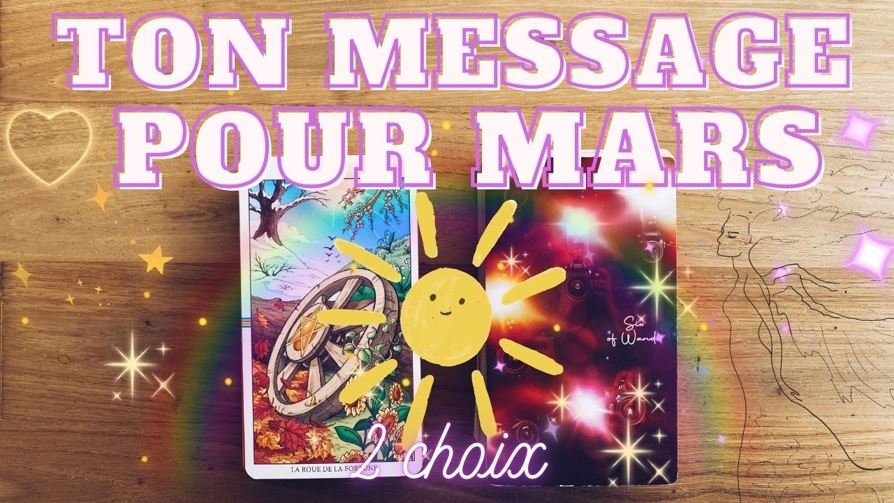 💌 QUEL MESSAGE POUR TON MOIS DE MARS 🥰 CHOISIS TA CARTE ✨2 CHOIX 👀