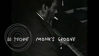 DJ Techné, "Monk's Groove"