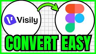 How To CONVERT Visily To Figma (QUICK & EASY) 2026