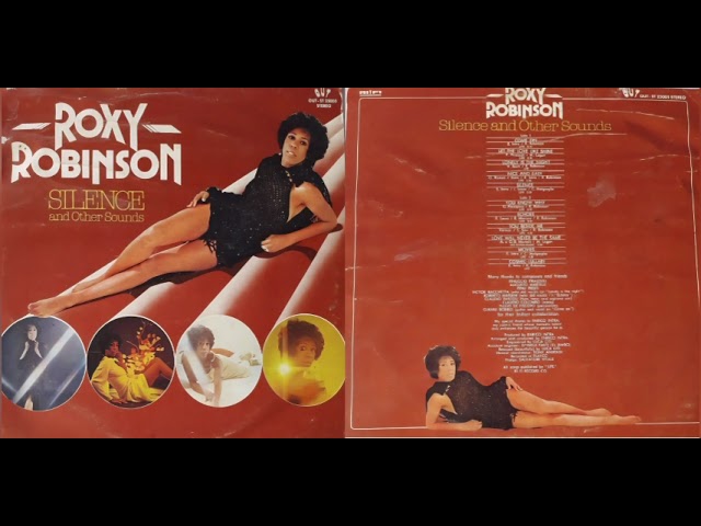 Roxy Robinson – Silence And Other Sounds (1977) [Full Album]