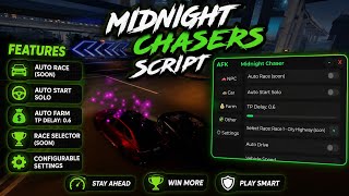 Midnight Chasers Script | Auto Drive, Auto Farm Cash & Auto Race (2026)