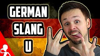 Learn German Slang | Letter U | Get Germanized