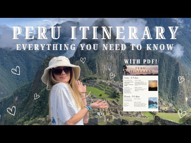 Travel vlog - Full Peru Travel Itinerary! | Everything you need to know! 🇵🇪