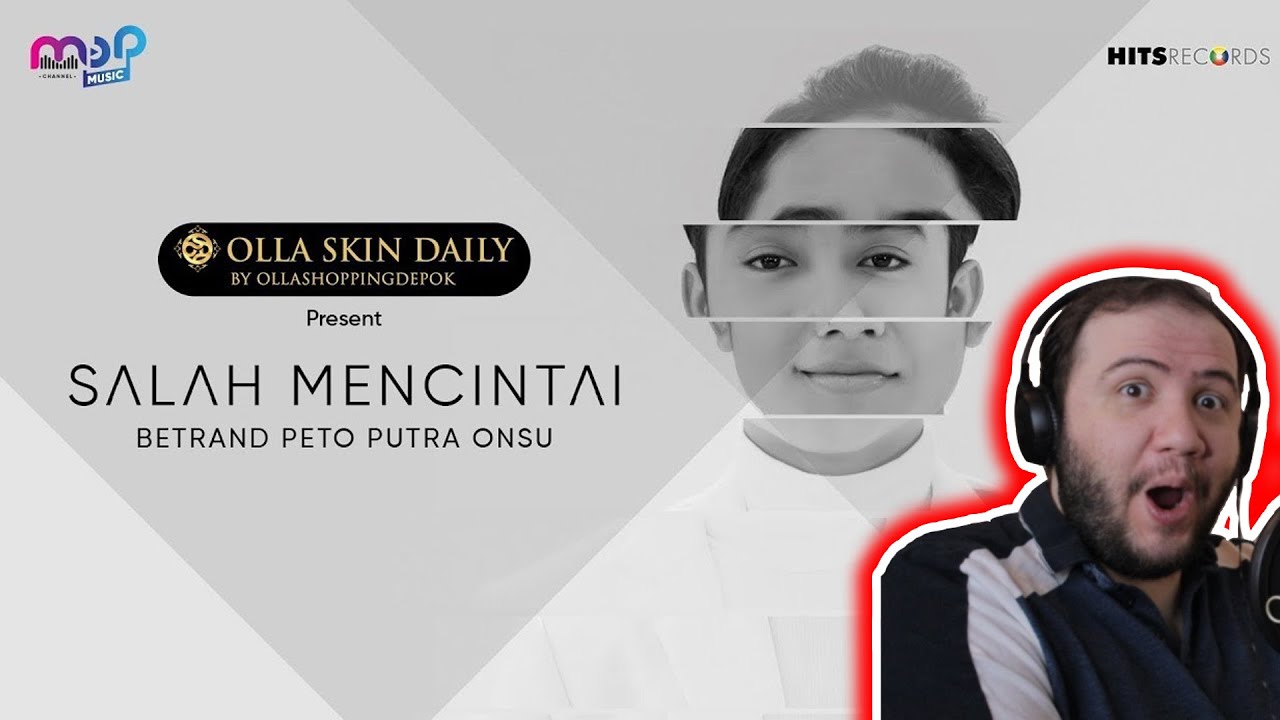 🇮🇩 REACTION: BETRAND PETO PUTRA ONSU - SALAH MENCINTAI ( Official Music Video )