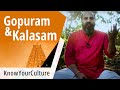 Kyc  epi9 gopuram  kalasam  know your culture series