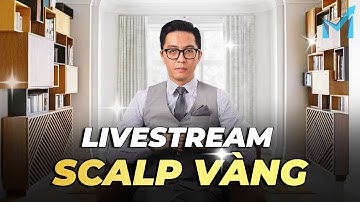 Livestream này được 50pip: Thực Chiến Scalping Vàng Cùng mInvest
