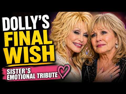 Dolly Parton’s Sister Reveals the Touching Way She Wanted to Help Others