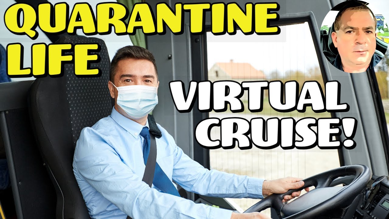 Virtual Cruise! Quarantine Hobbies Post Quarantine Bucket List (MGCQ)