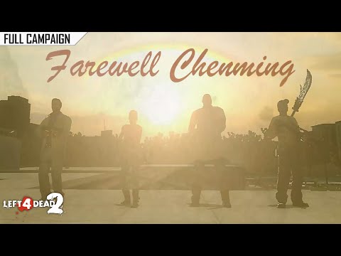 Left 4 Dead 2 Farewell Chenming Rating 4K 60ᶠᵖˢ