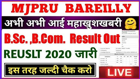 MJPRU B.Sc. B.Com. 3 Year Result out | How to Check Results - Exam Defeaters