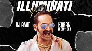 illuminati ( AVESHAM) - DJ AMIT & DJ KARAN JOSEPH CLIFF REMIX