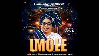 Imole - Esther Orobiyi Featuring Makolad Praise