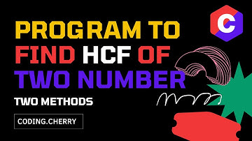 Program to find HCF of Two Numbers ||  GCD of two Numbers || Two Methods || competitive programing