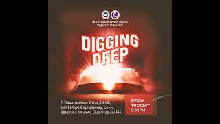 Digging Deep Service || 19th May, 2026