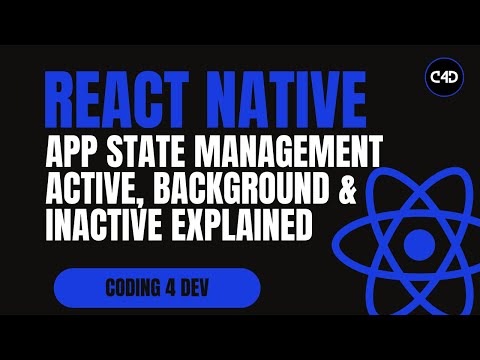 App State Management in React Native | Active, Background & Inactive Explained 📱⚡