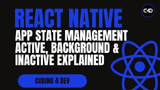 App State Management in React Native | Active, Background & Inactive Explained 📱⚡