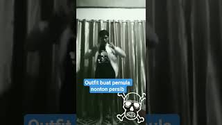 outfit buat nonton Persib #bobotoh #outfitcasual #persib #casual #adidas #gbla