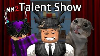 I Hosted a Talent Show in MM2