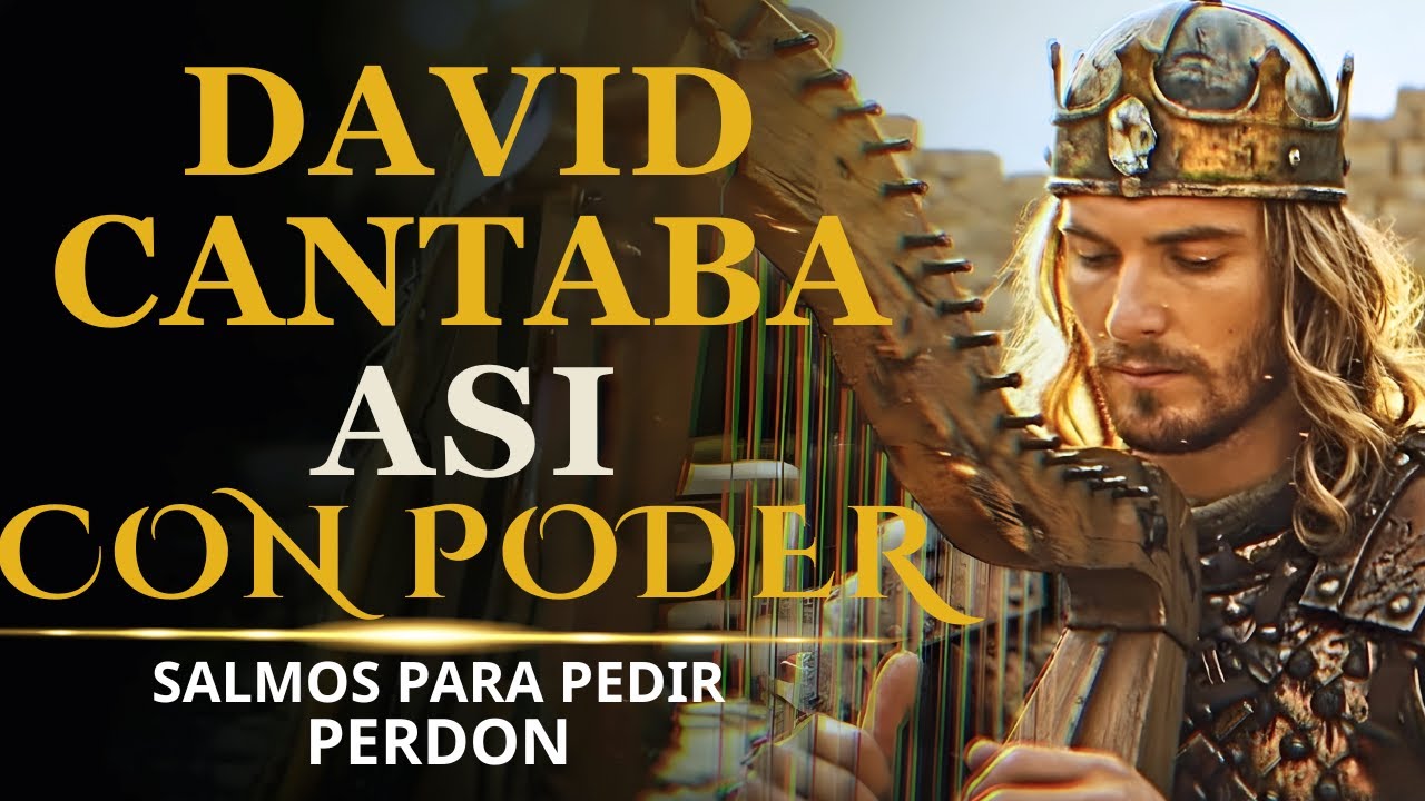Los Salmos De Fortaleza Y Unción del Rey David | Adoración con Poder y Gloria 