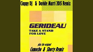 Download Lagu Take a Stand for Love (Camacho \u0026 Shorty original Remix) MP3