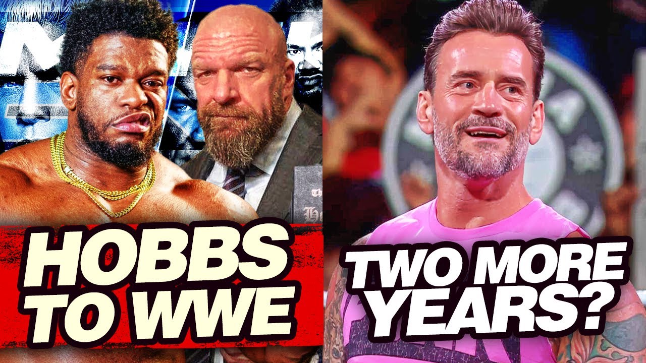 Report: WILL HOBBS SIGNS WITH WWE, HEADED TO MAIN ROSTER | CM Punk talks RETIREMENT | AEW Review