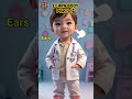 Baby Doctor Teaches Body Parts in English 🩺 | Fun Learning for Kids #body #kidssongs  #shorts